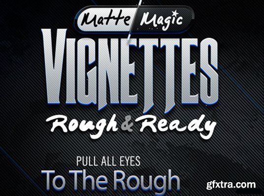 DJ - Matte Magic : Vignettes Rough & Ready