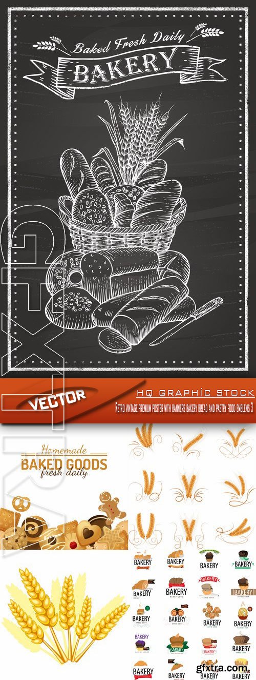 Stock Vector - Retro vintage premium poster with banners bakery bread and pastry food emblems 3