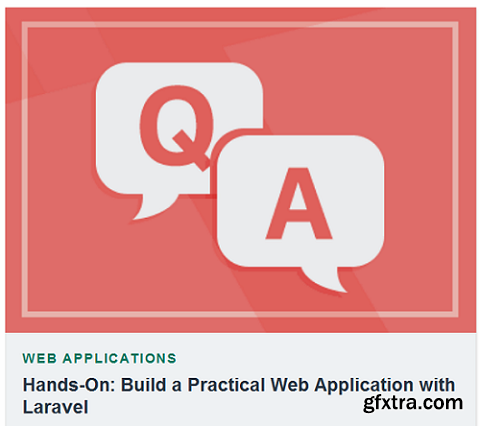 Tutsplus - Hands-On: Build a Practical Web Application with Laravel