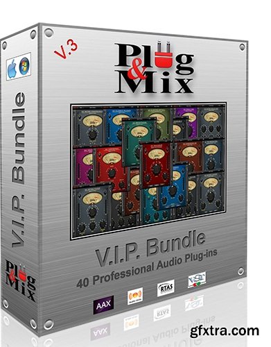 Plug And Mix VIP Bundle v3.2.0 MacOSX