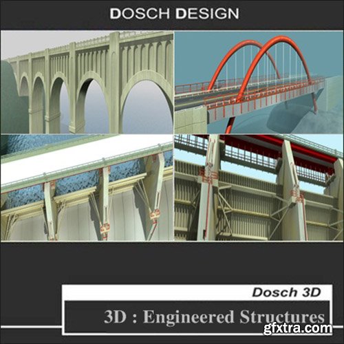 Dosch Design 3D Engineered Structures
