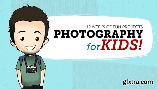 Video School Online - Photography for Kids: Project-Based Beginner Photography