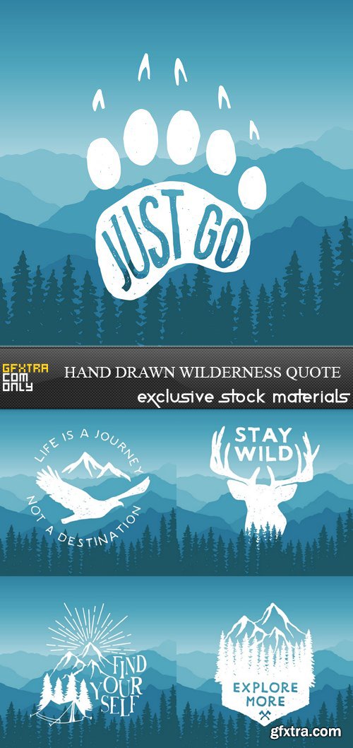Hand Drawn Wilderness Quote - 5xEPS