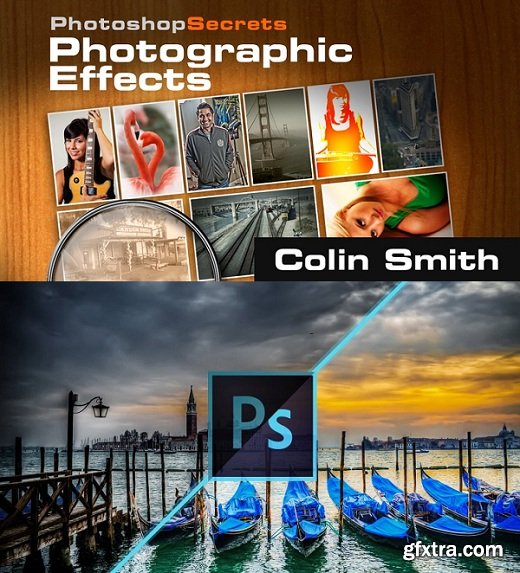 PhotoshopCAFE - Photoshop Secrets: Photographic Effects