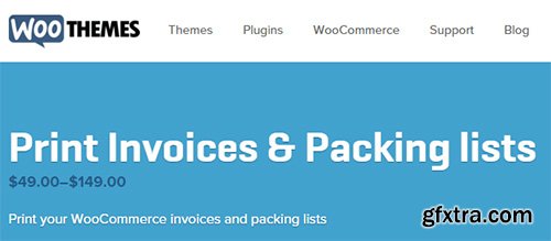 WooThemes - WooCommerce Print Invoice Packing list v2.6.1