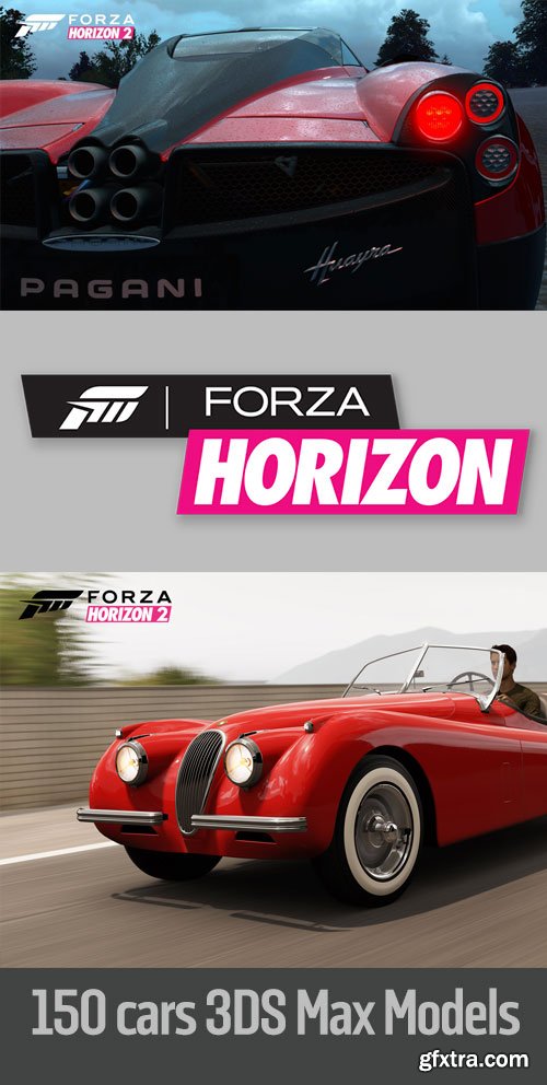 Forza Horizon 1 & 2 + Fast & Furious 150 Cars 3Dmax Models