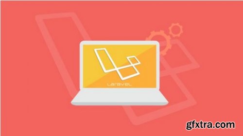 Learn to Build Web Apps using Laravel Framework