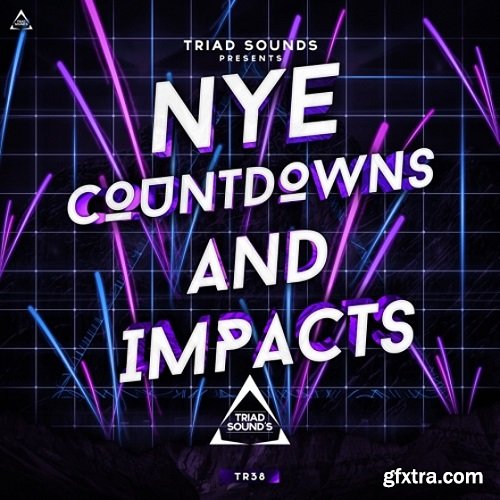Triad Sounds NYE 2016 Countdowns and Impacts WAV-FANTASTiC