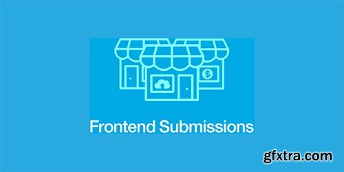 EasyDigitalDownloads - Frontend Submissions v2.4.2