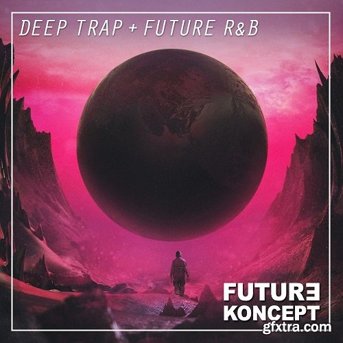 Future Koncept Deep Trap and Future R&B WAV MIDI-INTRINSIC