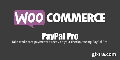 WooCommerce - PayPal Pro v4.4.4