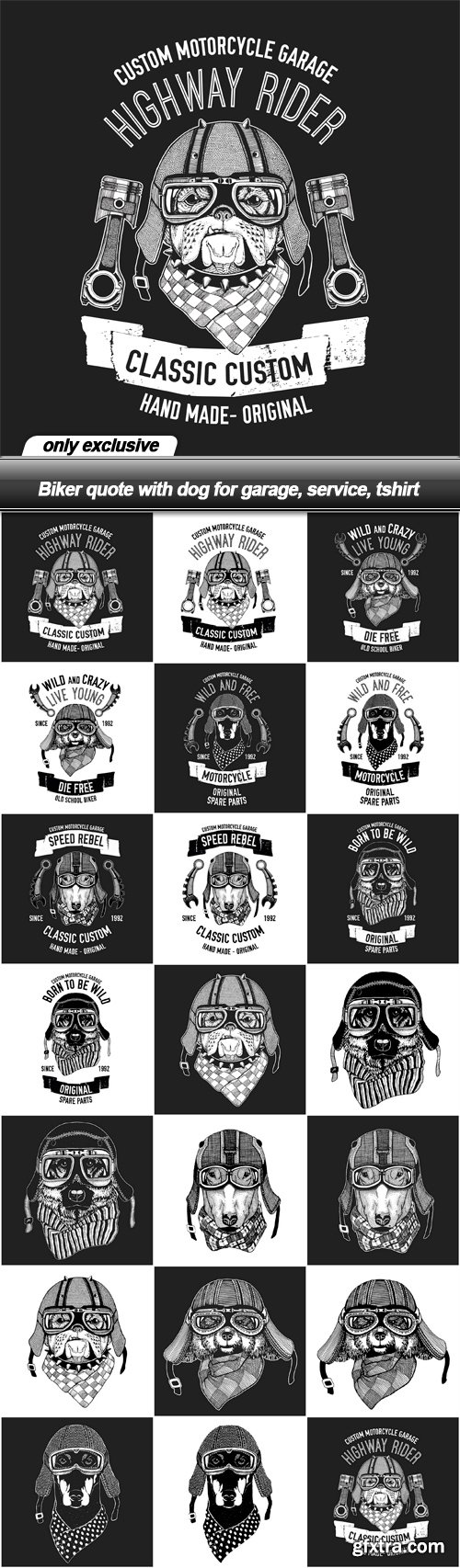Biker quote with dog for garage, service, tshirt - 20 EPS