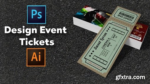 How to design Event Tickets in Photoshop and Illustrator