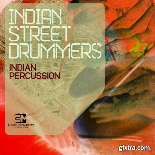 Earth Moments Indian Street Drummers WAV-LiRS