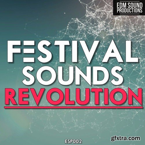 EDM Sound Productions Festival Sounds Revolution WAV MiDi-DISCOVER