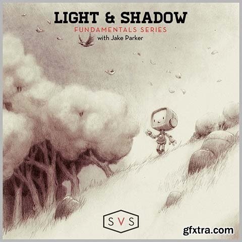 SVS Learn - Light & Shadow by Jake Parker