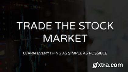 Learn How to Trade The Stock Market