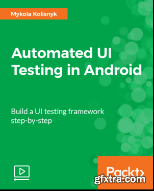 Automated UI Testing in Android