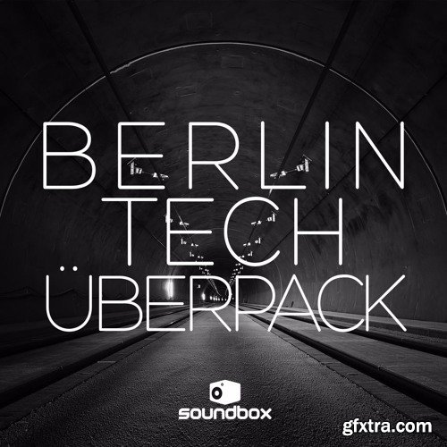 Soundbox Berlin Tech Uberpack WAV-FANTASTiC