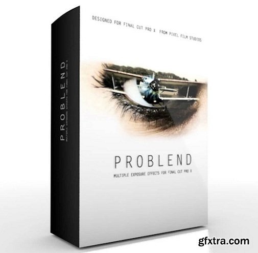 Pixel Film Studios - ProBlend for Final Cut Pro X (macOS)