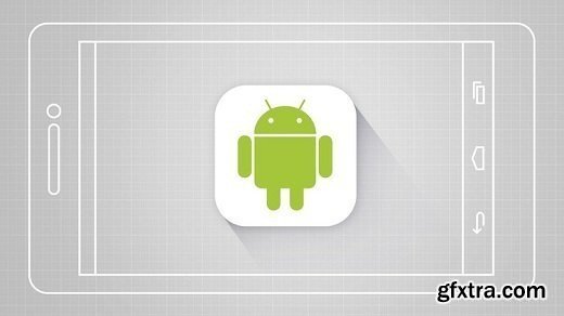 The Complete Android Developer Course - Build 14 Apps