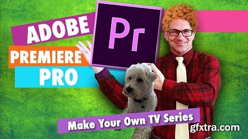 Make Your Own Amazon Prime TV Series with Adobe Premiere