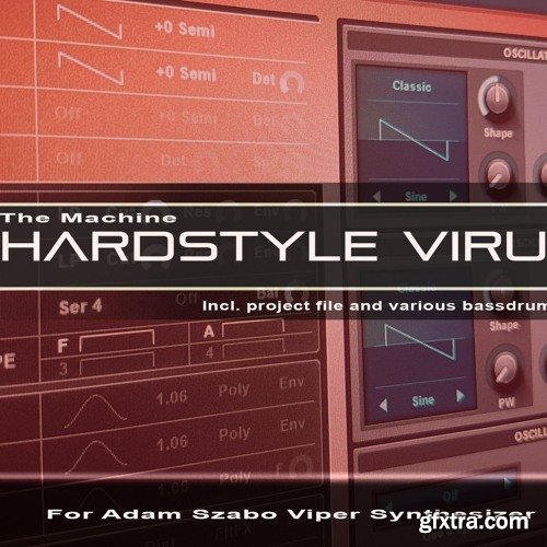 The Machine Hardstyle Virus Ti for Adam Szabo Viper-ADW