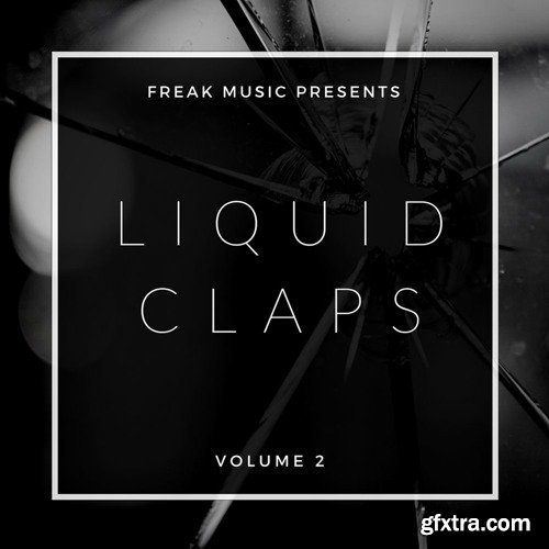 Freak Music Liquid Claps 2 WAV-DISCOVER