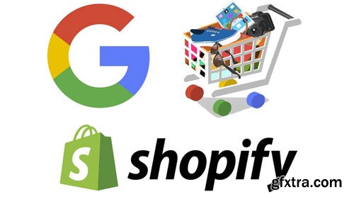 Google Ads Shopify Academy