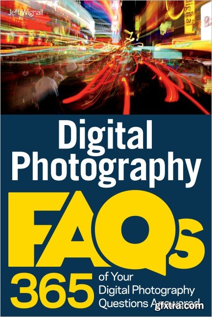 Digital Photography FAQs