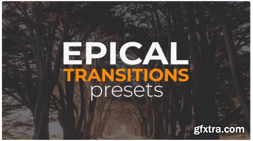 Epical Transitions Presets 258425
