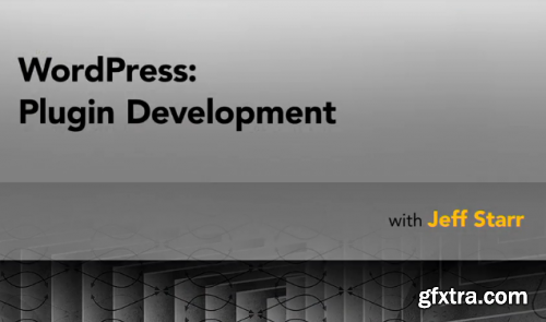 Lynda - WordPress: Plugin Development
