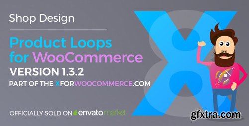 CodeCanyon - Product Loops for WooCommerce v1.3.4 - 100+ Awesome styles and options for your WooCommerce products - 21876506