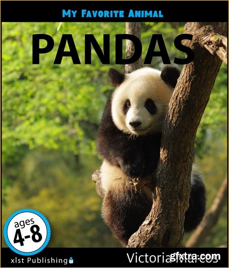 My Favorite Animal: Pandas