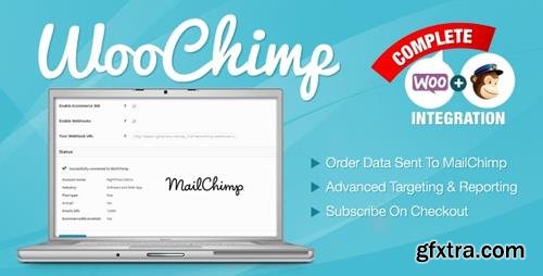 CodeCanyon - WooChimp v2.2.6 - WooCommerce MailChimp Integration - 6044286