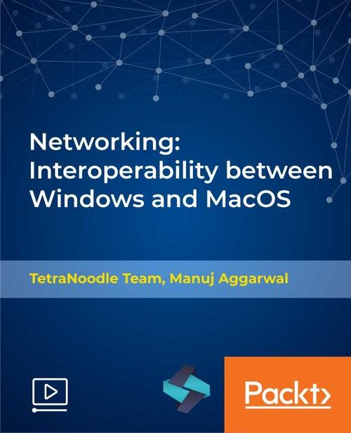 Oreilly - Networking: Interoperability between Windows and MacOS