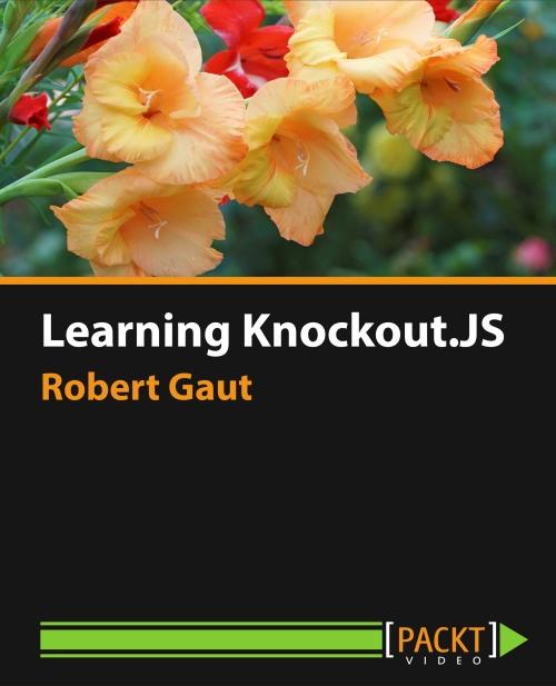 Oreilly - Learning Knockout.JS