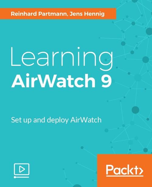 Oreilly - Learning AirWatch 9