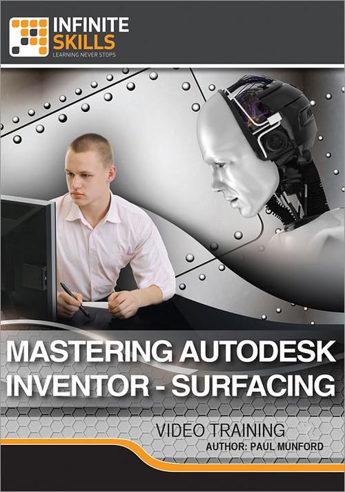 Oreilly - Mastering Autodesk Inventor - Surfacing
