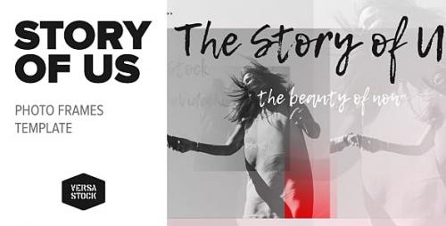 Videohive - The Story of Us | Photo Frames - 20418779