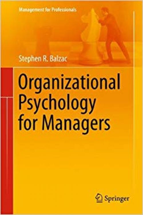 Organizational Psychology for Managers (Management for Professionals)