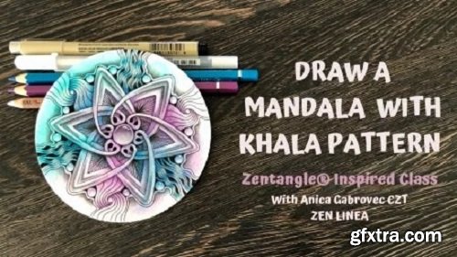 Draw a Mandala With Khala Pattern - Zentangle® Inspired Mindful Drawing Class
