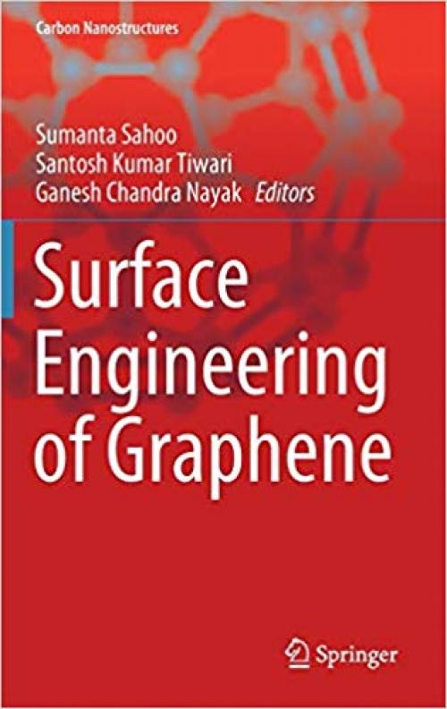Surface Engineering of Graphene (Carbon Nanostructures)