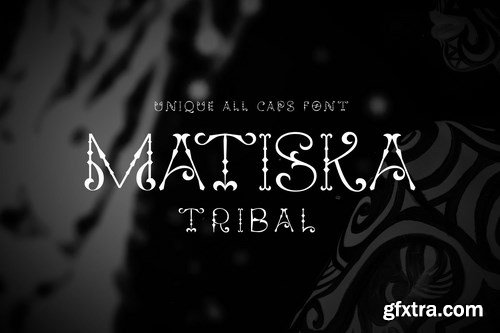 Matiska Tribal