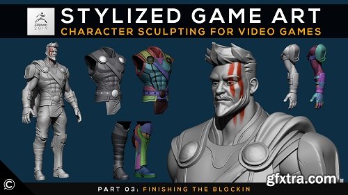 Stylized Game Art: Character Sculpting for Video Games | Part 03: Finishing the Block-in