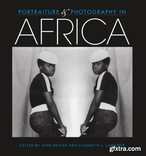Portraiture and Photography in Africa