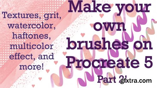 Make your own brushes on Procreate 5 part 2!