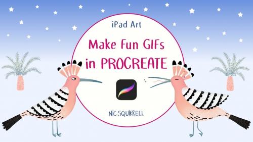SkillShare - iPad Art: Make Fun GIFs in Procreate