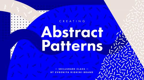 SkillShare - Creating Trendy Abstract Patterns in Illustrator