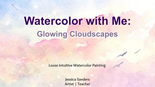 SkillShare - Glowing Watercolor Clouds